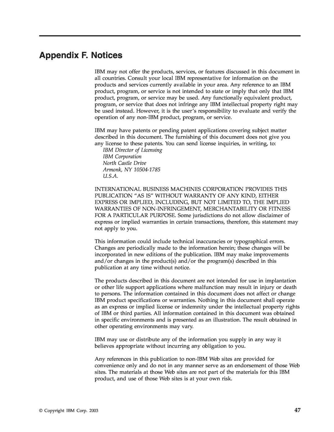 Trust Computer Products IBM 802.11a/b/g Wireless CardBus Adapter manual Appendix F. Notices, Armonk, NY U.S.A 