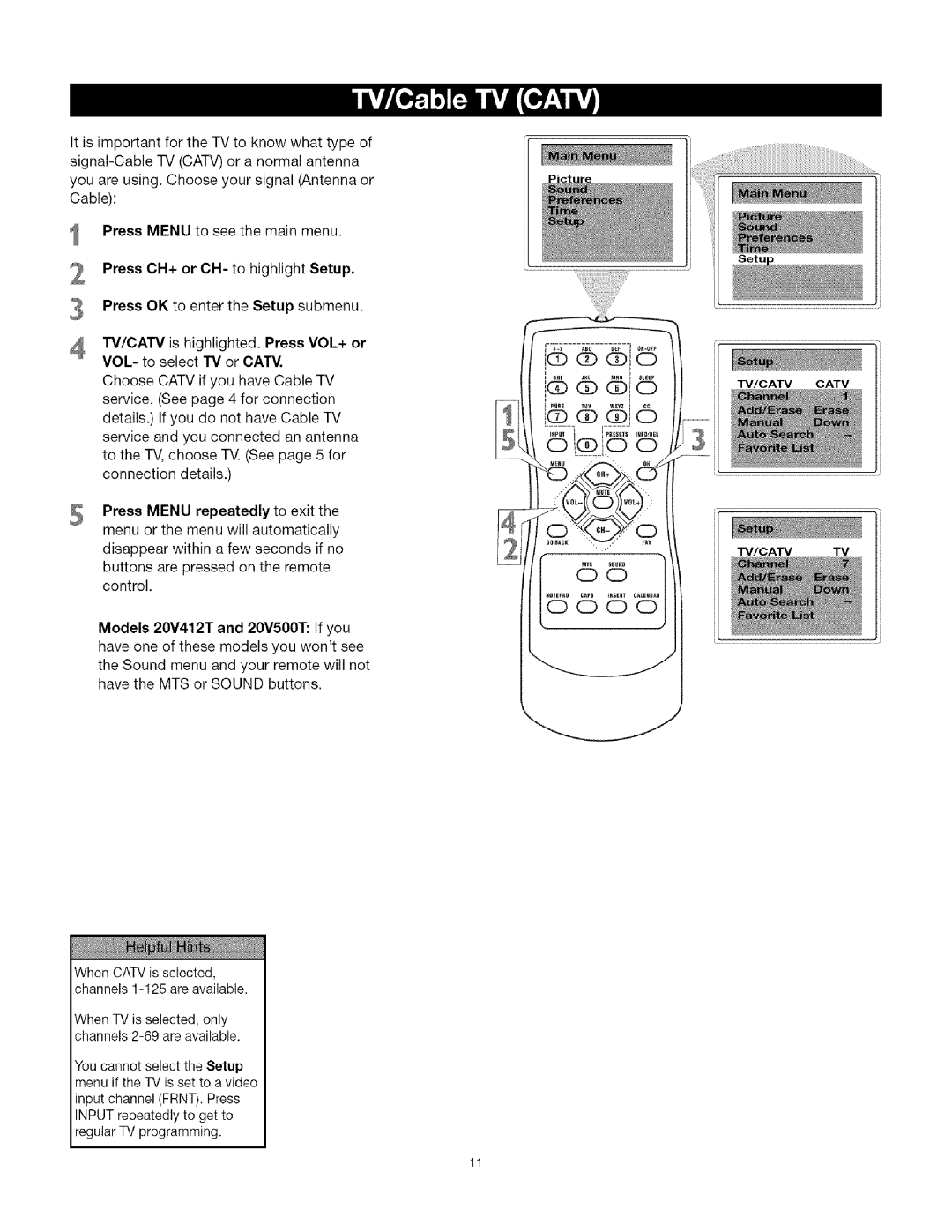 TTE Technology CRT Television manual Press CH+ or CH- to highlight Setup 