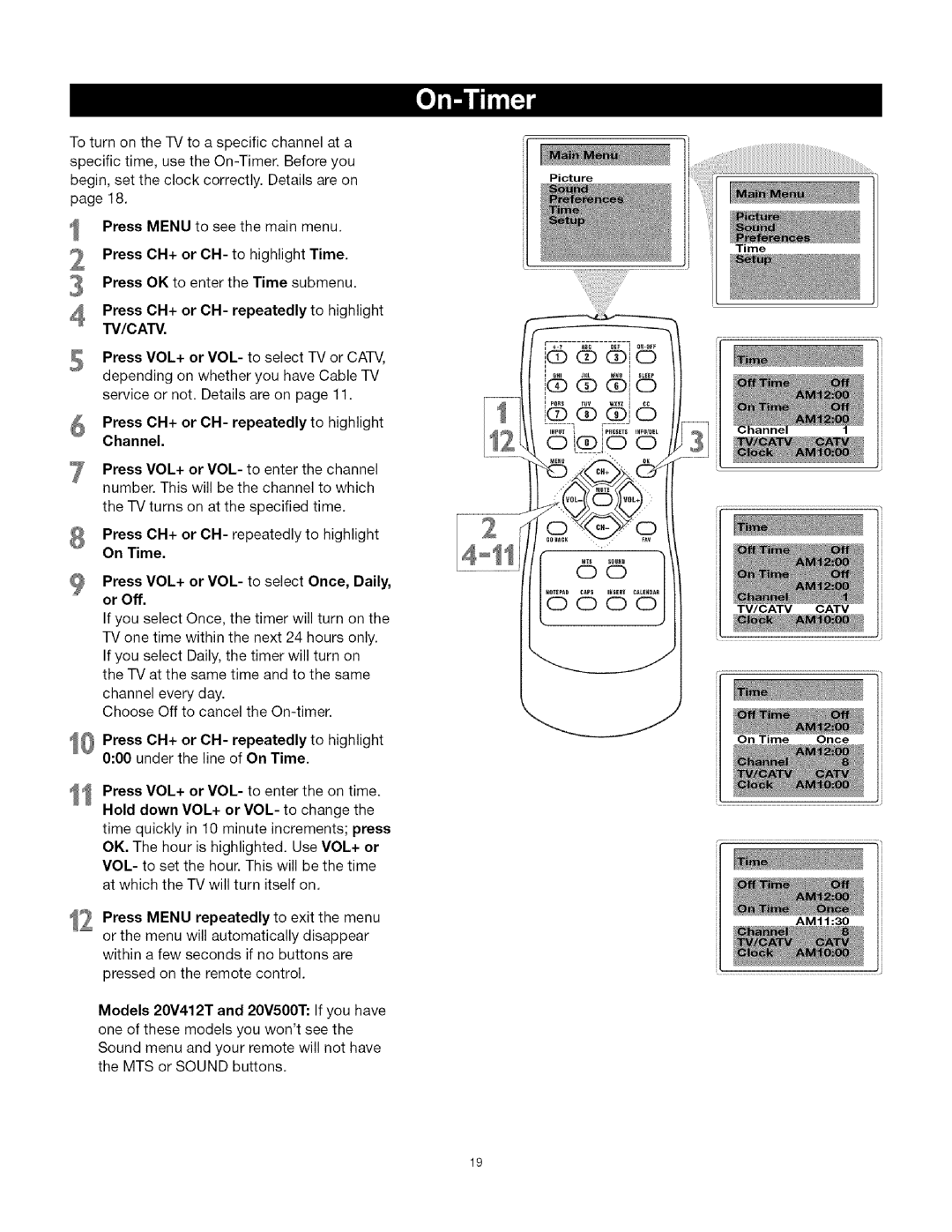 TTE Technology CRT Television manual Press OH+ or OH- to highlight Time, Press OH+ or OH- repeatedly to highlight TV/CATV 