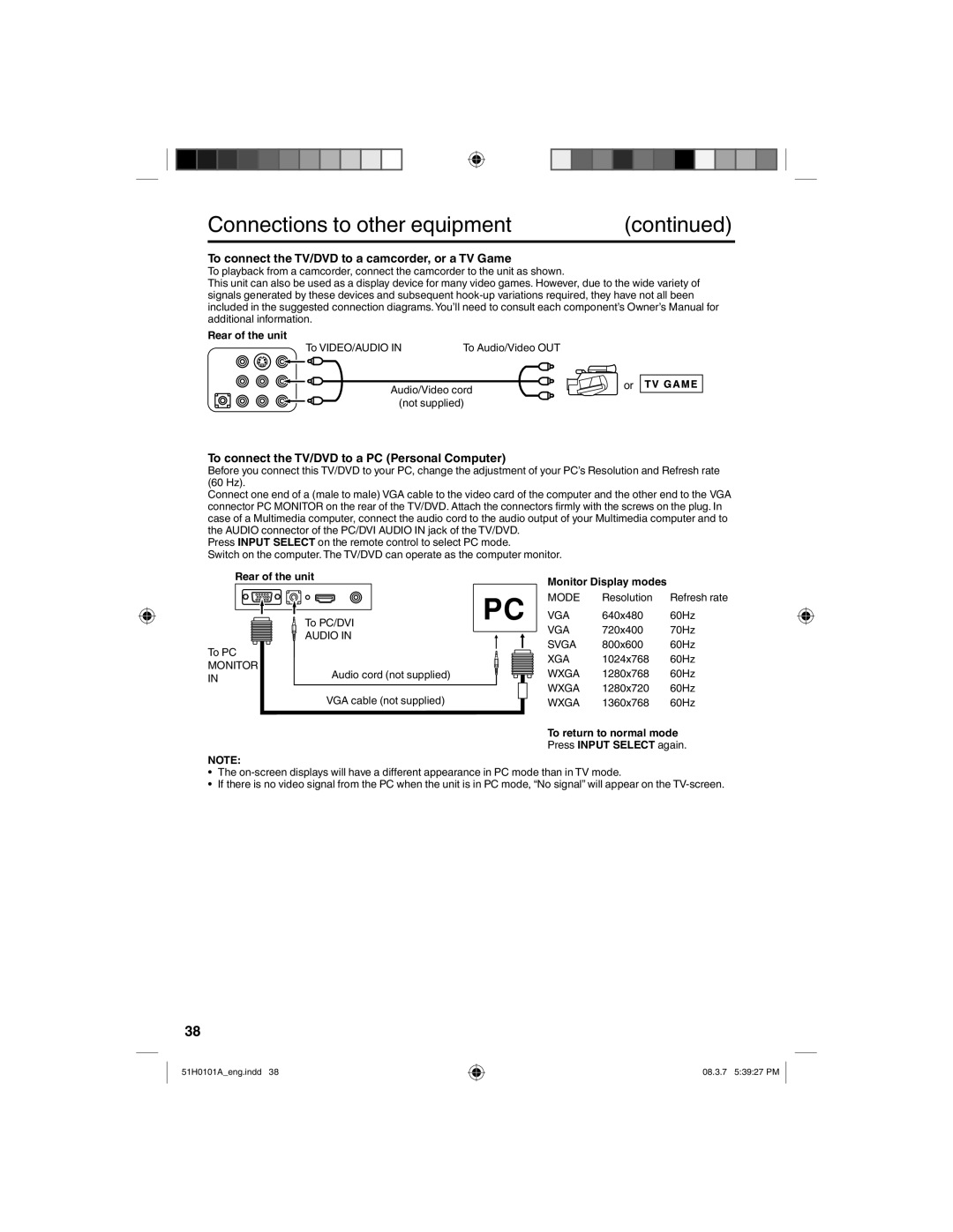 TTE Technology L22HD32D owner manual To connect the TV/DVD to a camcorder, or a TV Game, Monitor Display modes 