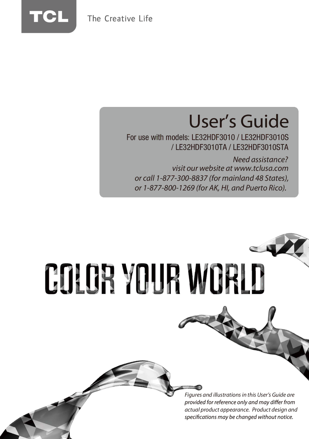 TTE Technology LE32HDF3010STA, LE32HDF3010TA manual Figures and illustrations in this User’s Guide are 