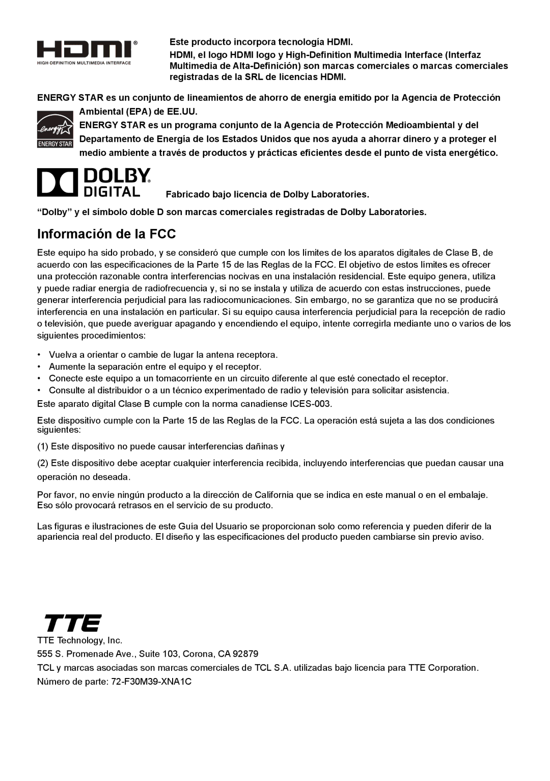 TTE Technology LE32HDF3010TA, LE32HDF3010STA manual Información de la FCC 