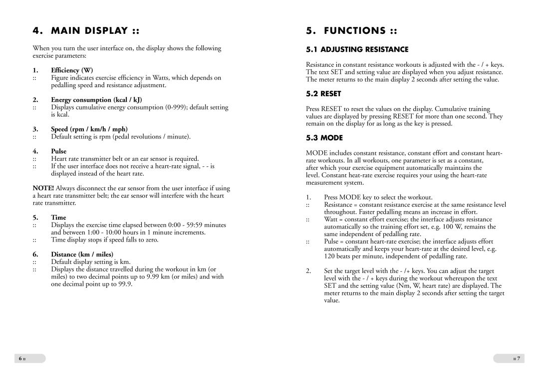 Tunturi Alpha 150 owner manual Main Display, Functions, Adjusting Resistance, Mode 