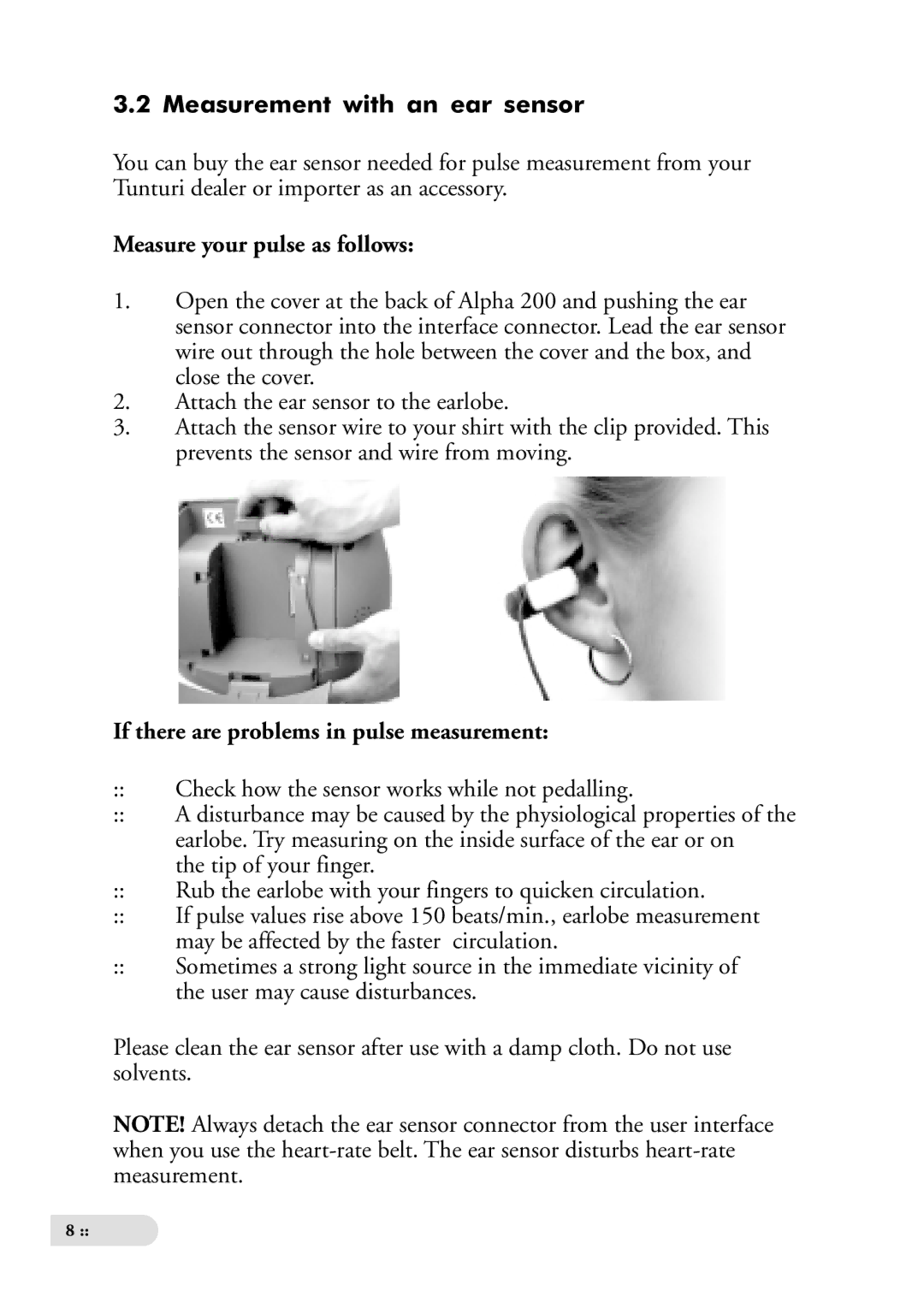 Tunturi ALPHA 200 owner manual Measurement with an ear sensor, Measure your pulse as follows 