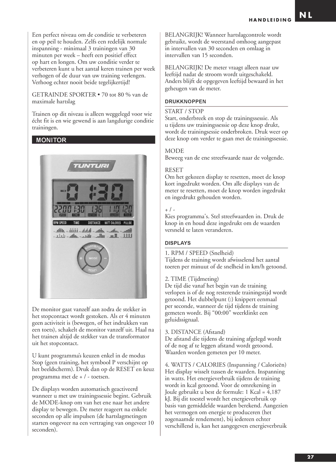 Tunturi C20 owner manual Monitor, Beweeg van de ene streefwaarde naar de volgende 