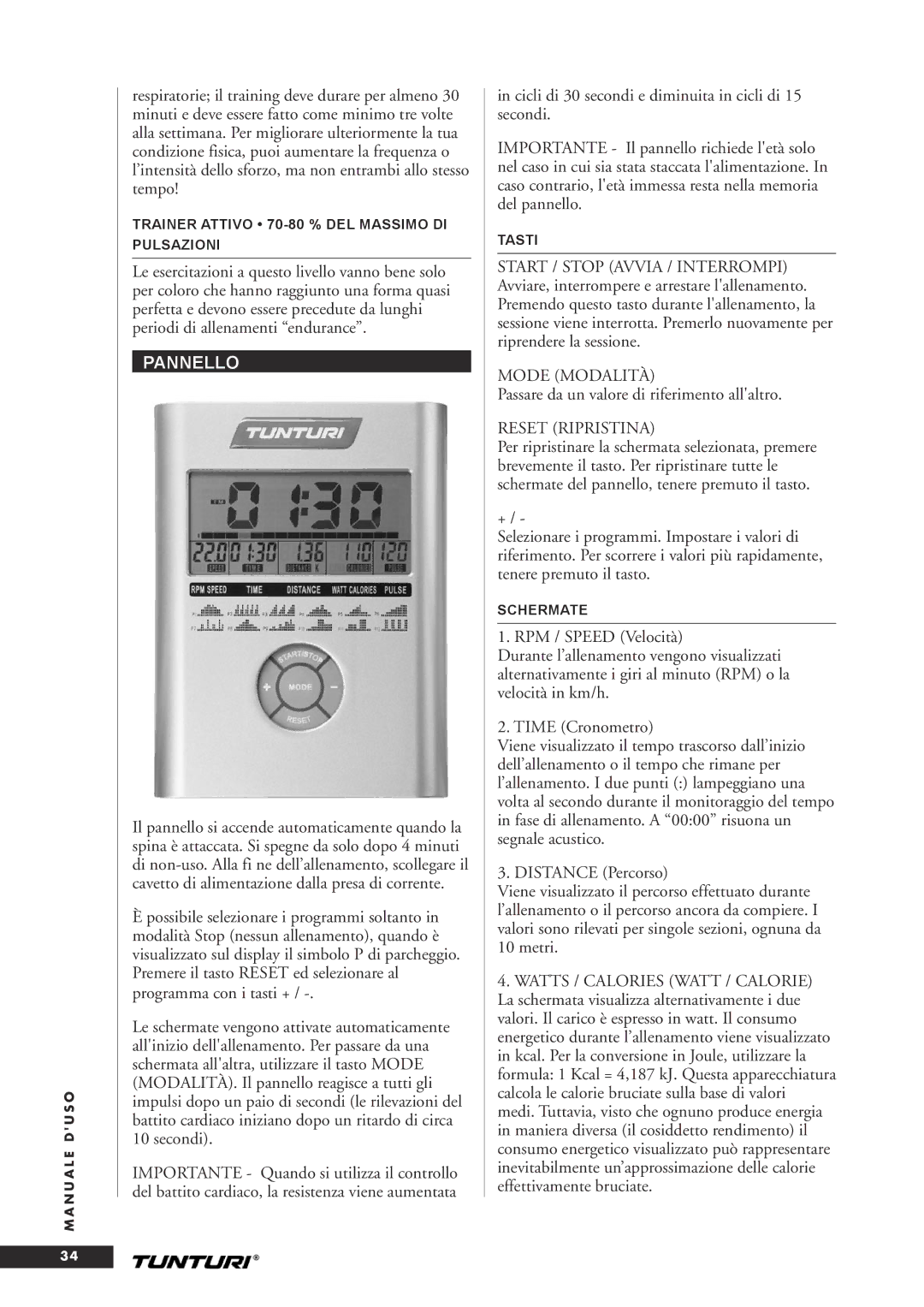 Tunturi C20 owner manual Pannello, Mode Modalità, Passare da un valore di riferimento allaltro, Reset Ripristina 