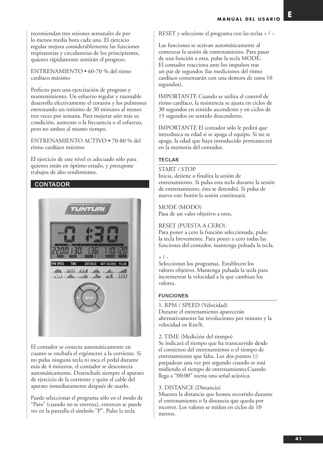 Tunturi C20 Contador, Reset y seleccione el programa con las teclas +, Mode Modo, Pasa de un valor objetivo a otro 