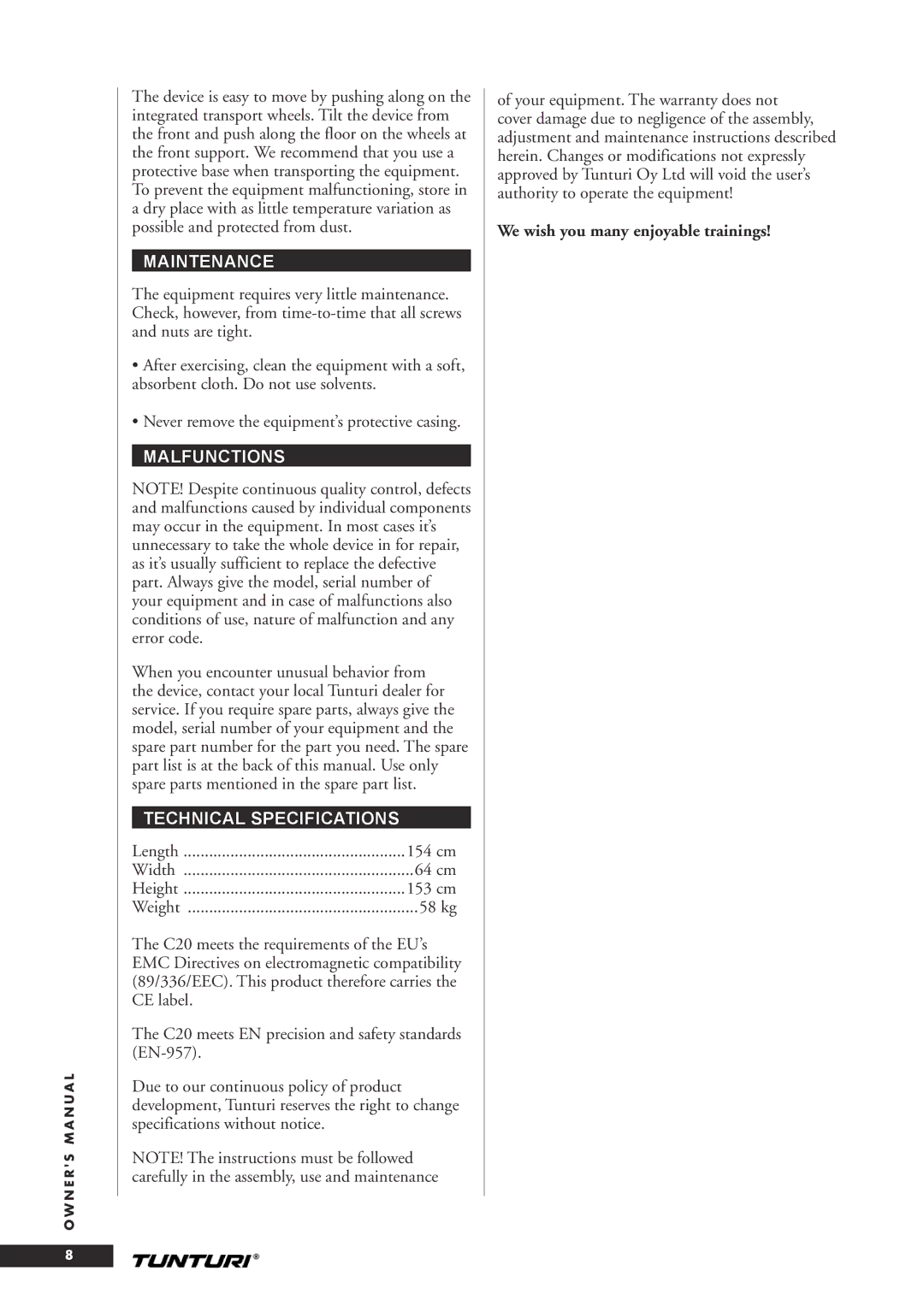 Tunturi C20 owner manual Maintenance, Malfunctions, Technical Specifications 