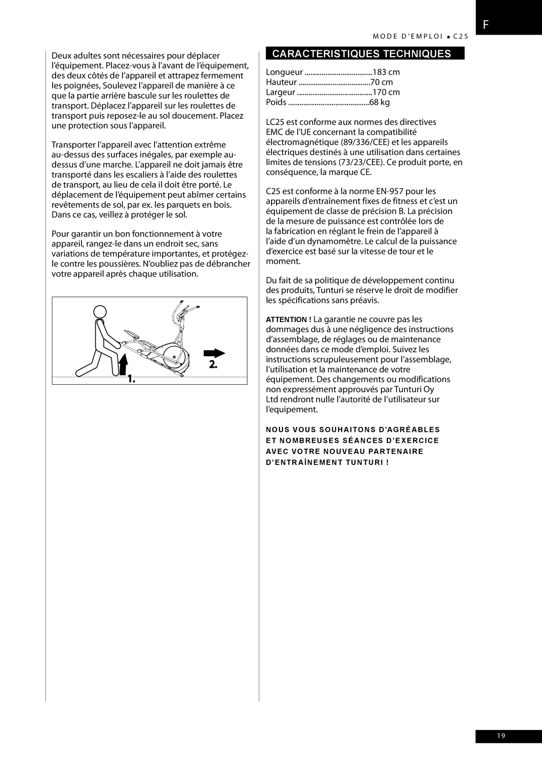 Tunturi C25 owner manual Caracteristiques Techniques, Longueur 