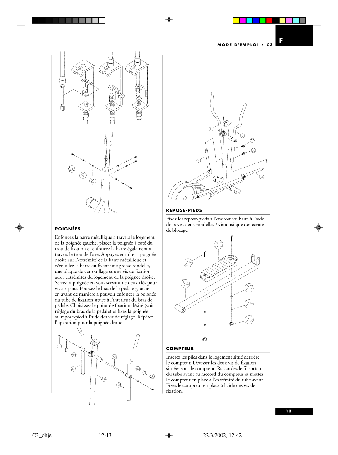 Tunturi C3 owner manual Poignées, Repose-Pieds, Compteur 