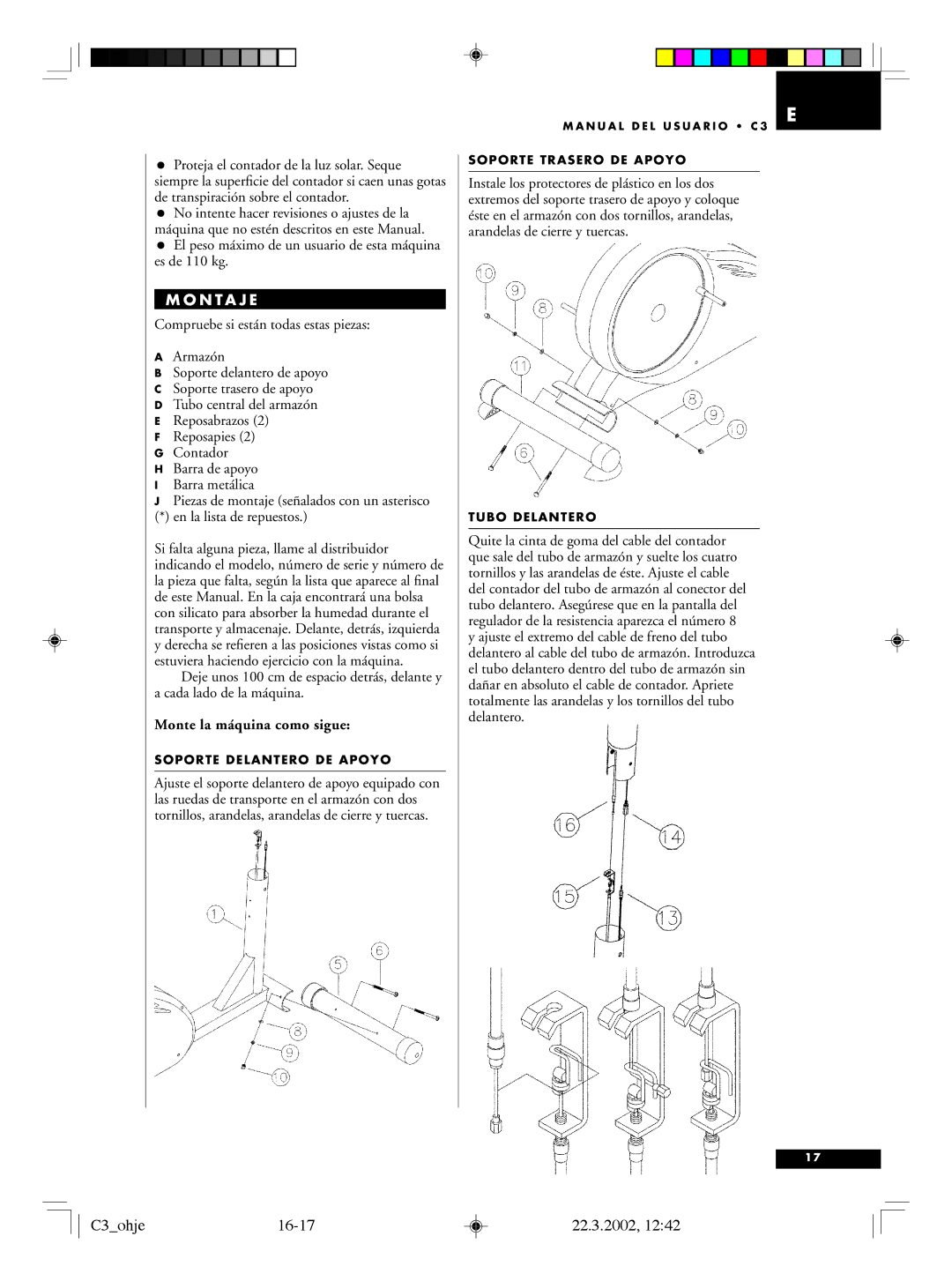 Tunturi C3 owner manual N T a J E, Monte la máquina como sigue 