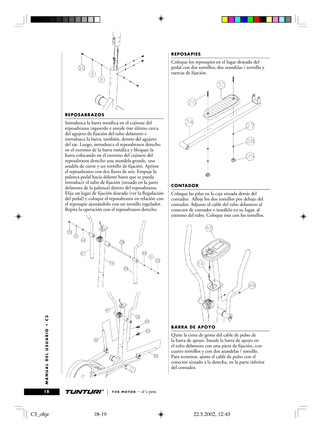 Tunturi owner manual C3ohje18-19 22.3.2002, Reposabrazos, Reposapies, Contador, Barra DE Apoyo 