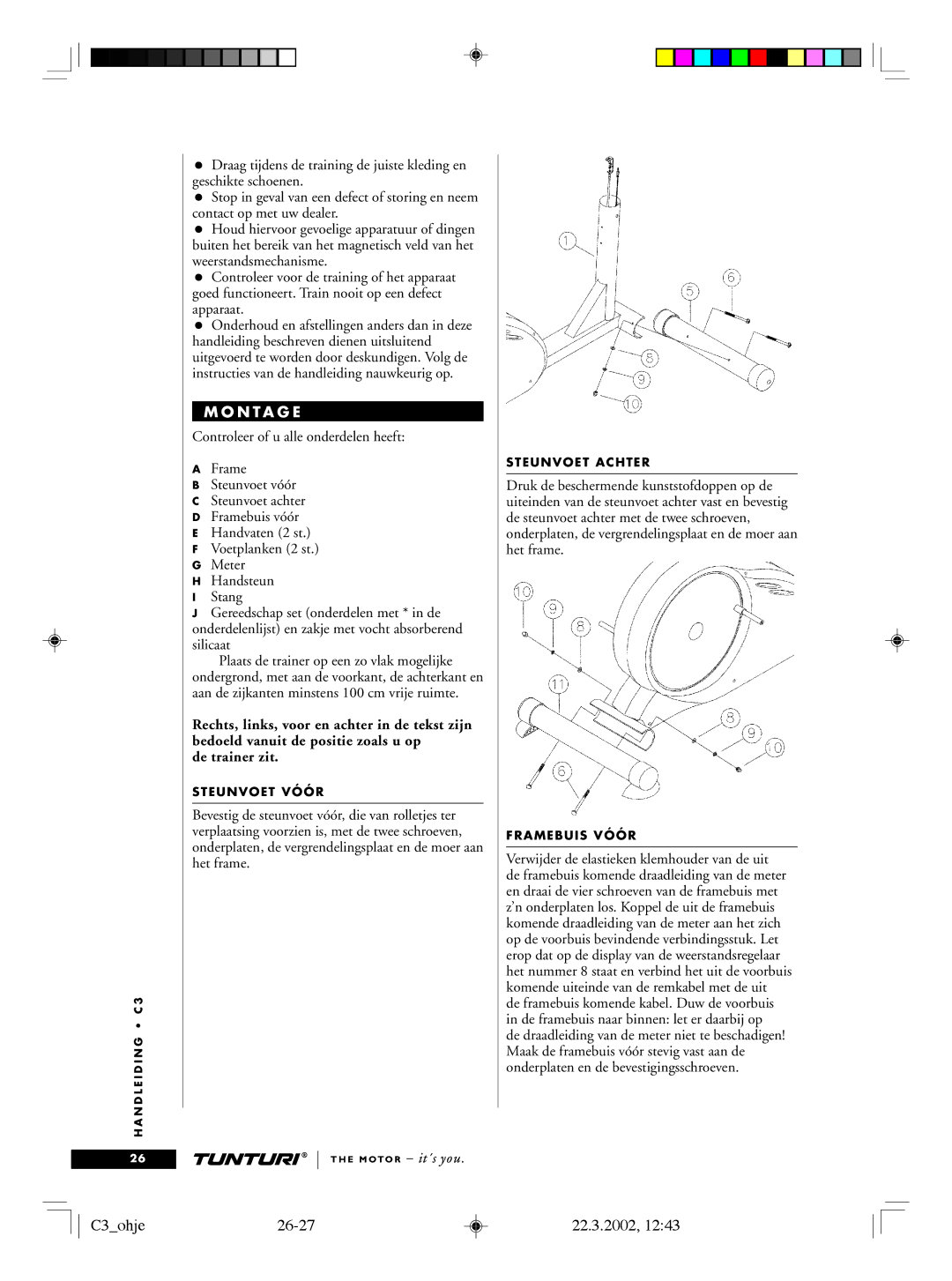 Tunturi owner manual C3ohje26-27 22.3.2002, De trainer zit, Steunvoet Vóór, Steunvoet Achter, Framebuis Vóór 