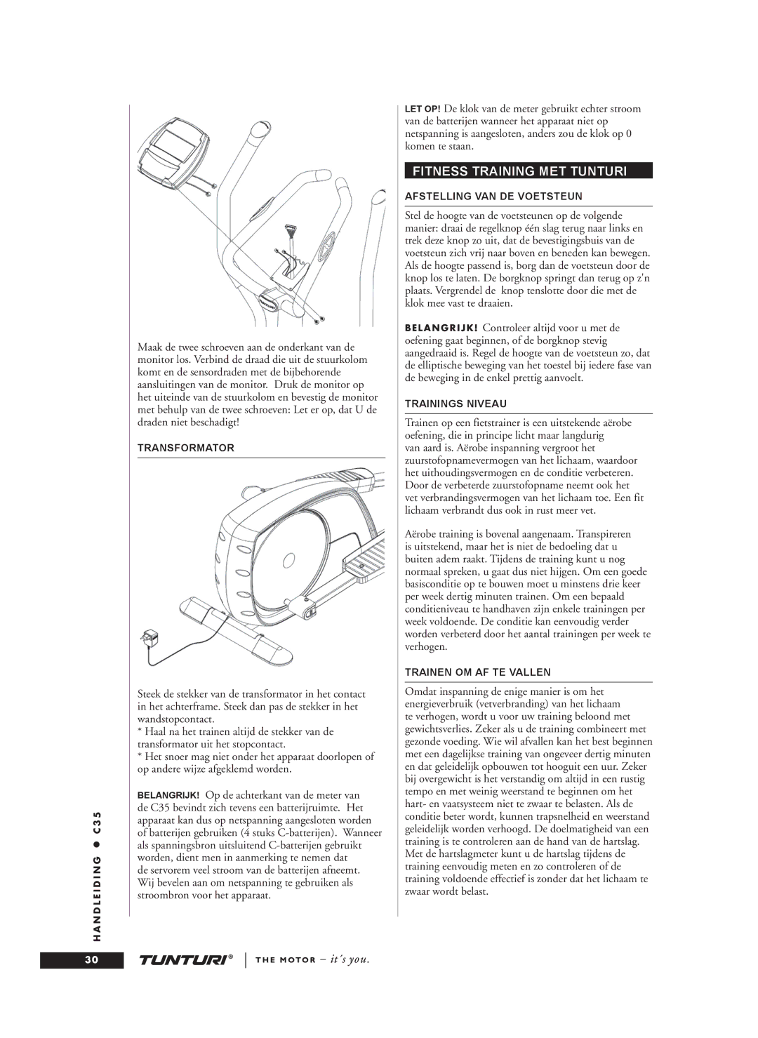 Tunturi C35 owner manual Fitness Training MET Tunturi, Transformator, Afstelling VAN DE Voetsteun, Trainings Niveau 