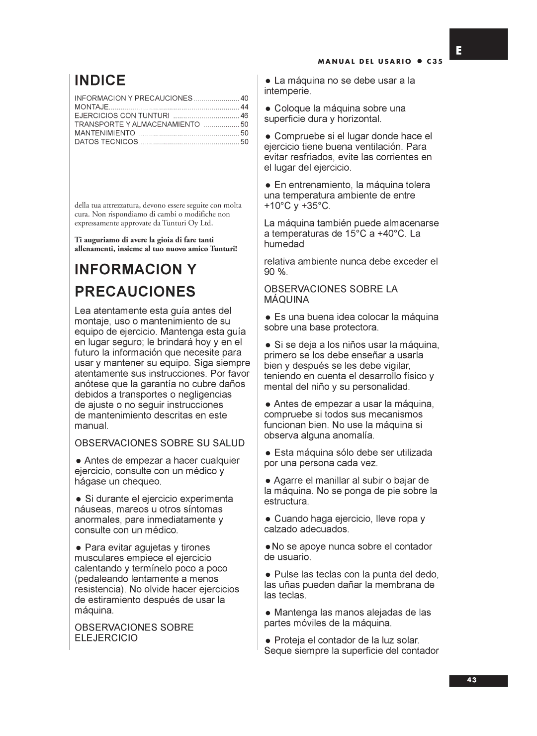 Tunturi C35 owner manual Informacion Y Precauciones, Observaciones Sobre SU Salud 