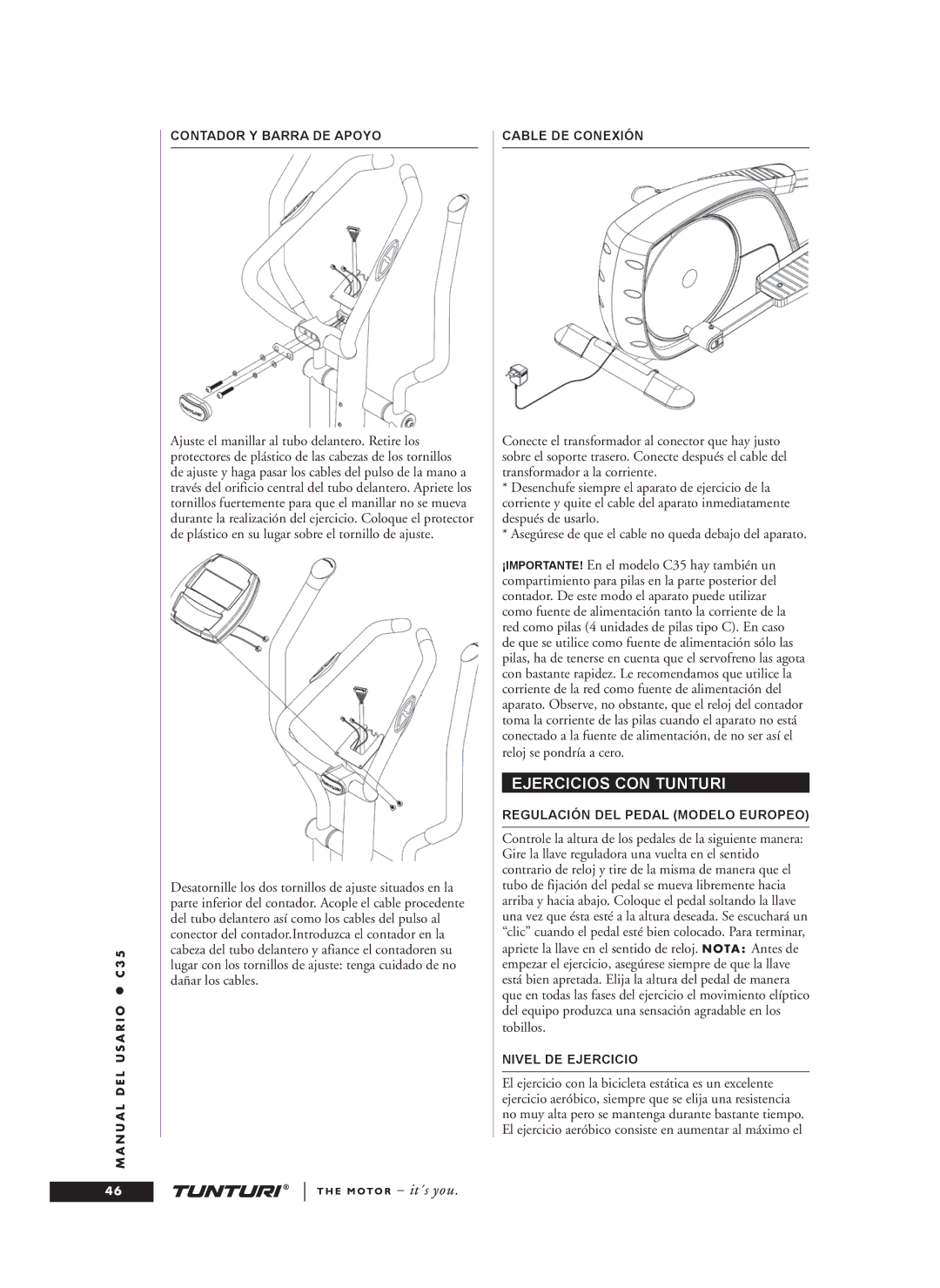 Tunturi C35 Ejercicios CON Tunturi, Contador Y Barra DE Apoyo, Cable DE Conexión, Regulación DEL Pedal Modelo Europeo 