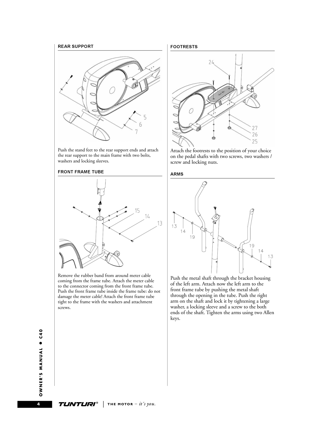 Tunturi C40 owner manual Rear Support, Front Frame Tube, Footrests, Arms 