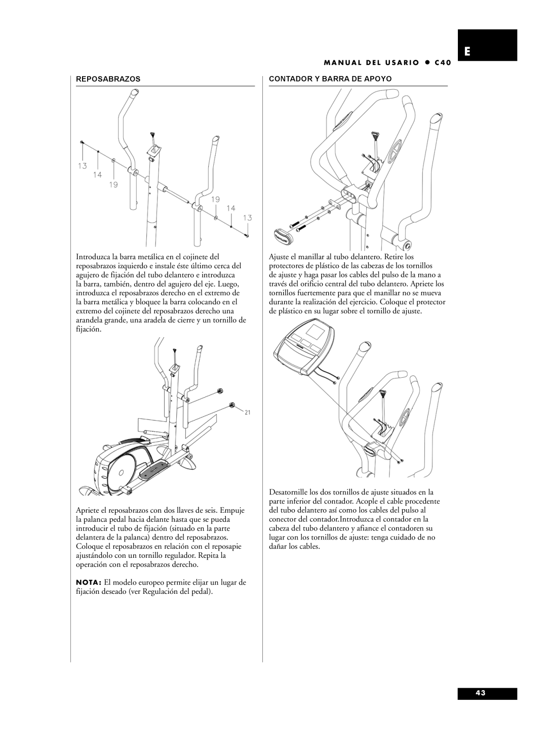 Tunturi C40 owner manual Reposabrazos, Contador Y Barra DE Apoyo 