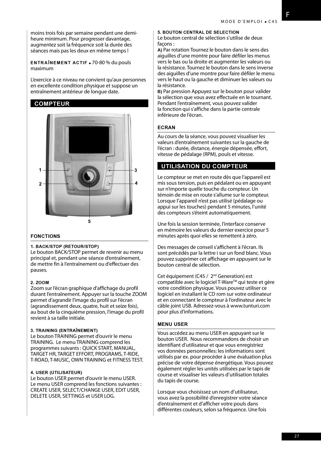 Tunturi C45 owner manual Utilisation DU Compteur, Fonctions, Ecran, Menu User 