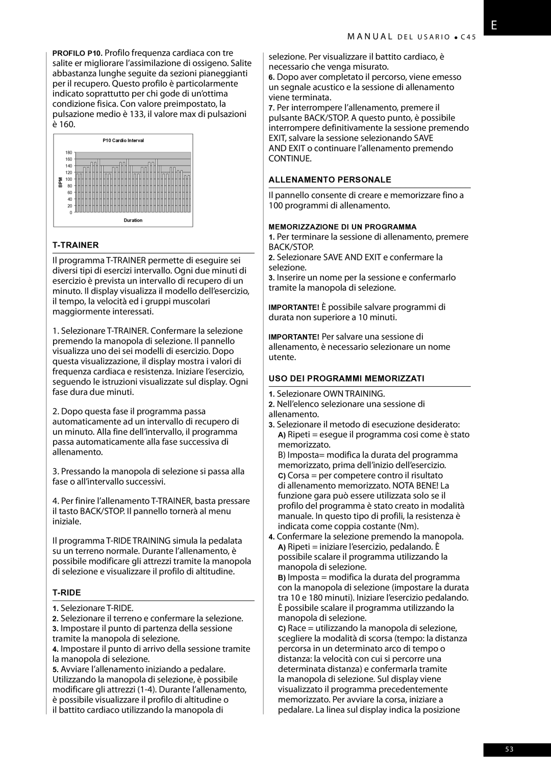 Tunturi C45 owner manual Il battito cardiaco utilizzando la manopola di, Corsa = per competere contro il risultato 