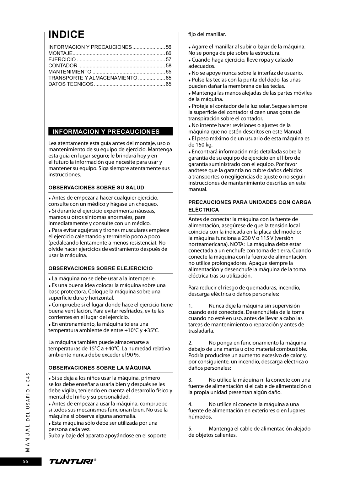 Tunturi C45 owner manual Informacion Y Precauciones, Observaciones Sobre SU Salud, Observaciones Sobre Elejercicio 