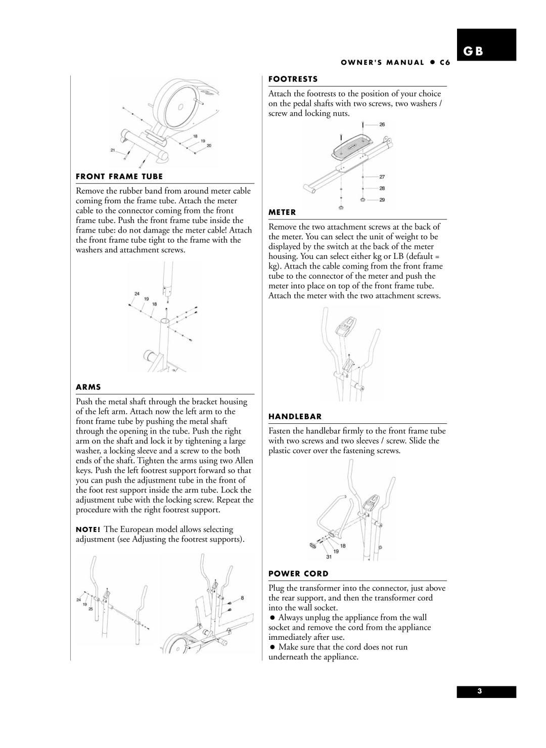 Tunturi C6 owner manual Front Frame Tube 