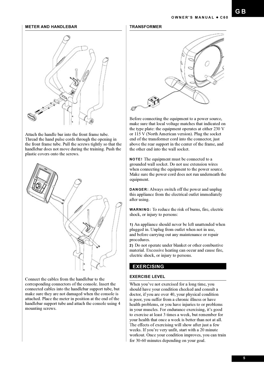 Tunturi C60 owner manual Exercising 