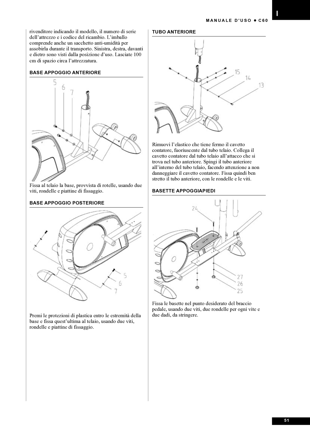 Tunturi C60 owner manual Base Appoggio Anteriore 