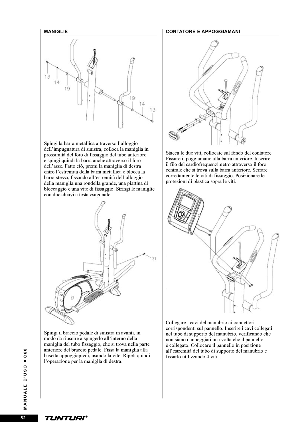 Tunturi C60 owner manual Maniglie 