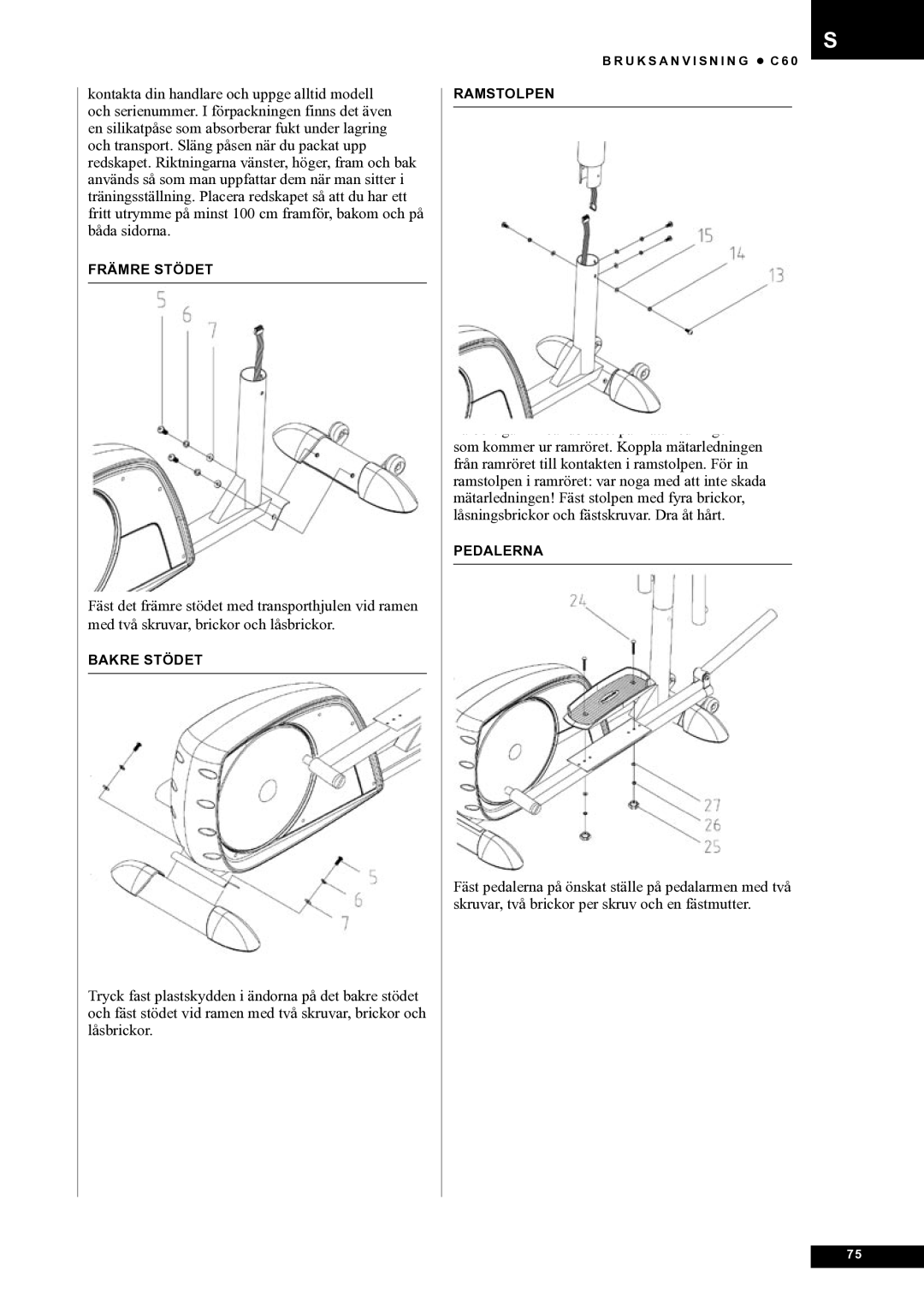 Tunturi C60 owner manual Främre Stödet 