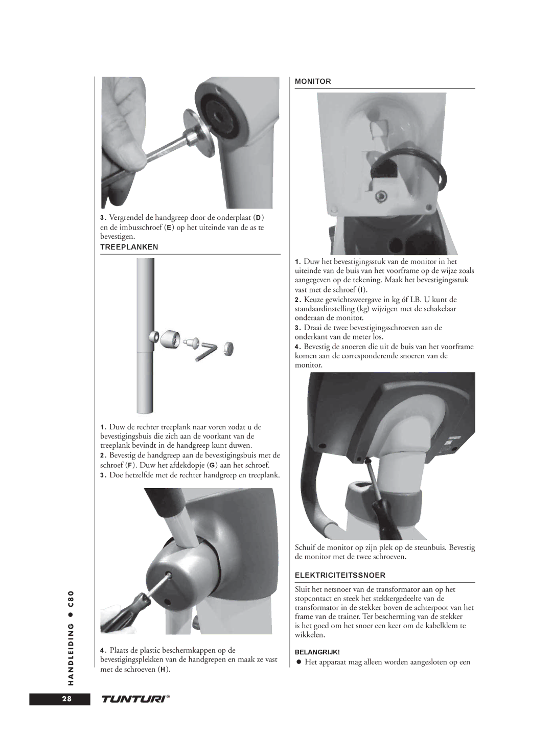 Tunturi C80 owner manual Het apparaat mag alleen worden aangesloten op een, Treeplanken, Monitor, Elektriciteitssnoer 
