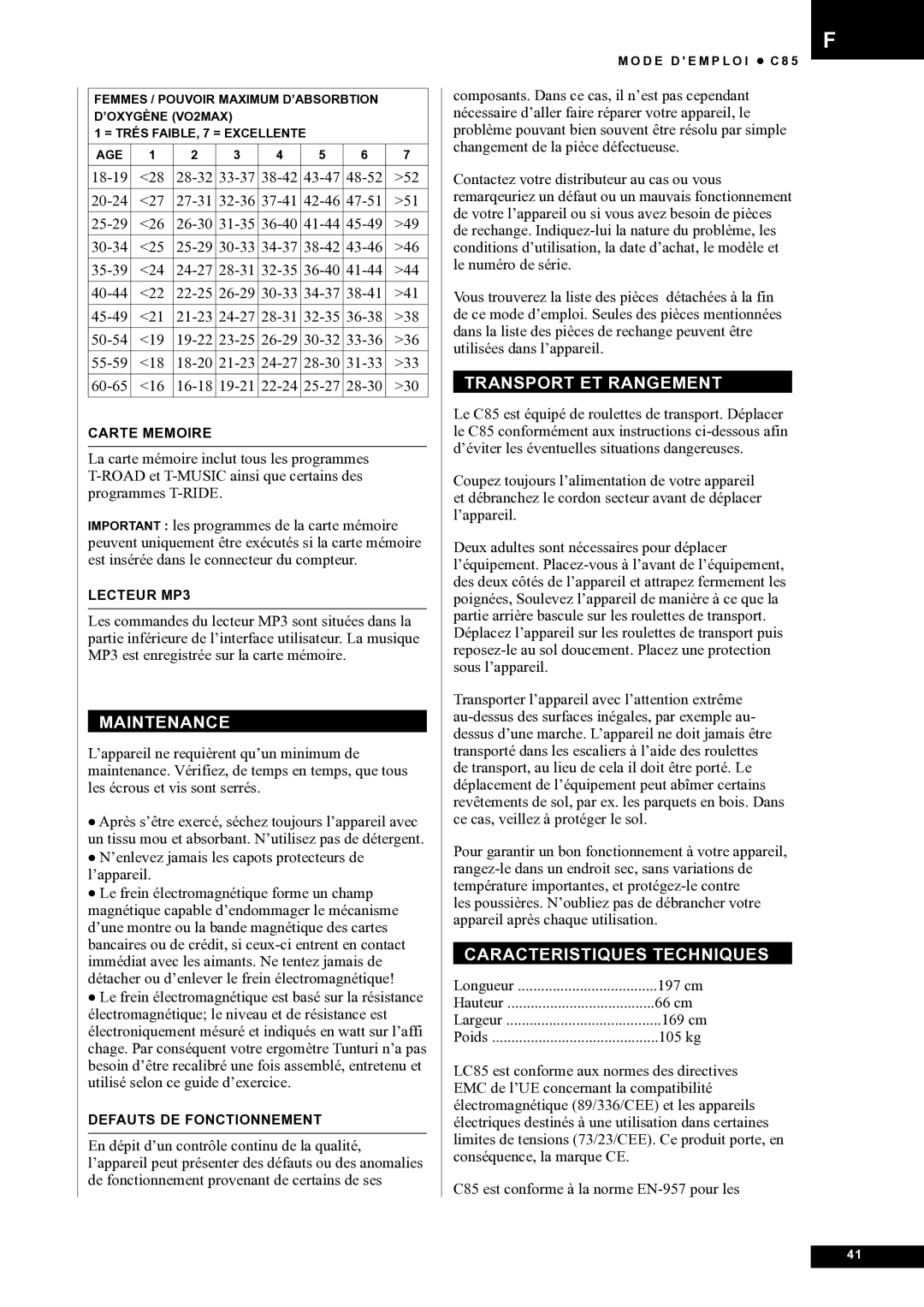 Tunturi C85 owner manual Transport ET Rangement, Caracteristiques Techniques 