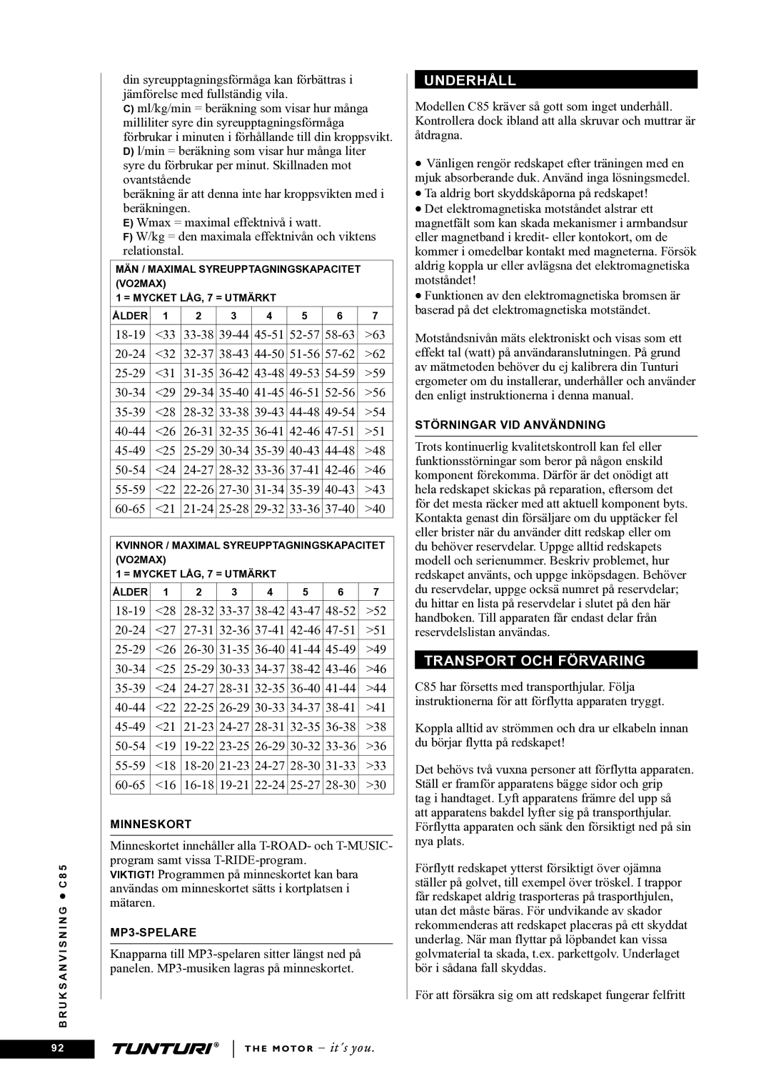 Tunturi C85 owner manual Underhåll, Transport OCH Förvaring 