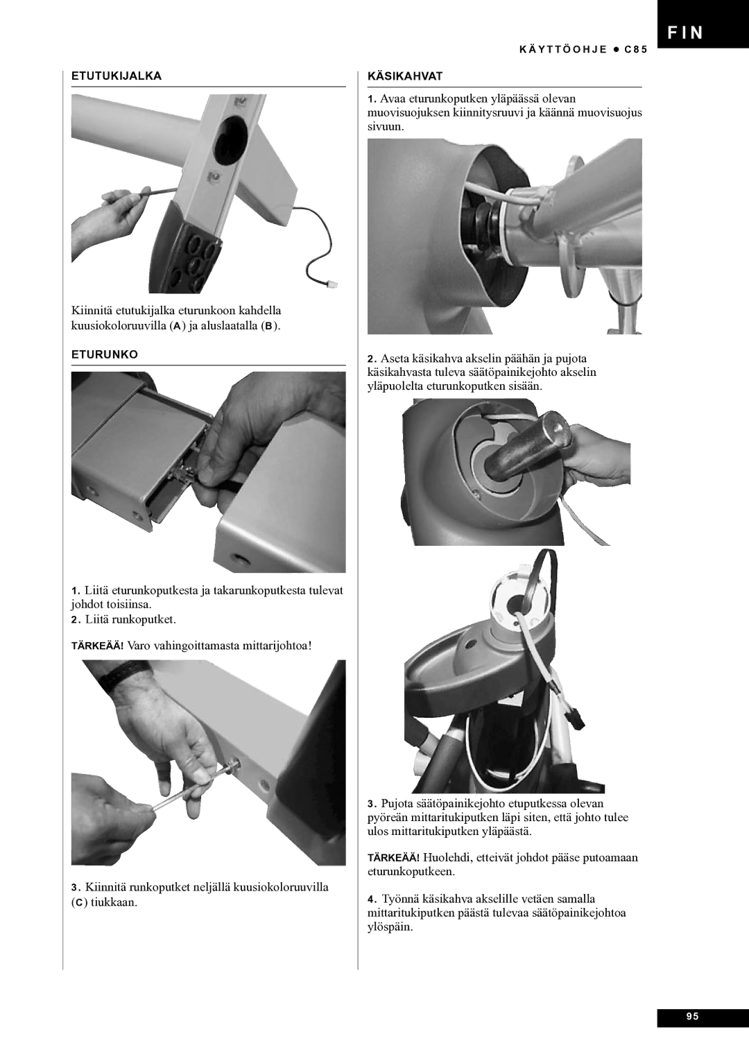 Tunturi C85 owner manual Etutukijalka 