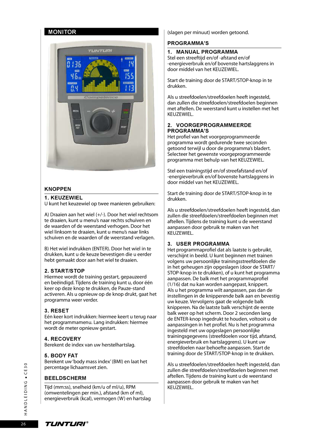 Tunturi CE30 owner manual Monitor 