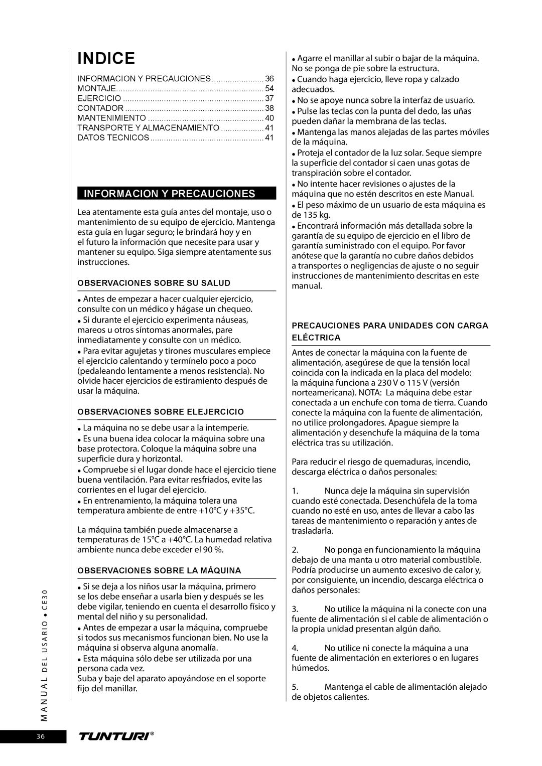 Tunturi CE30 owner manual Informacion Y Precauciones, Observaciones Sobre SU Salud, Observaciones Sobre Elejercicio 