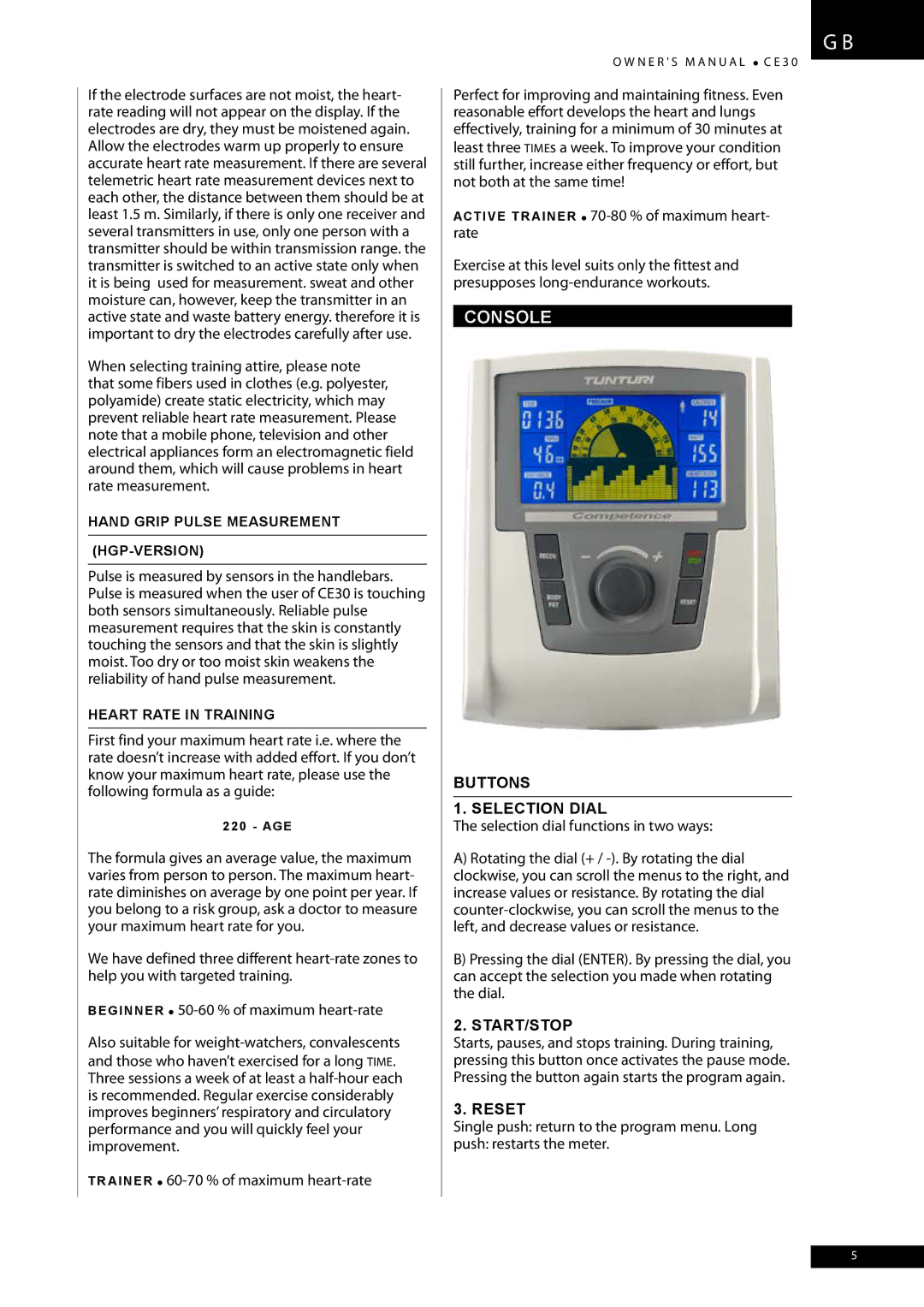 Tunturi CE30 owner manual TR Ainer 60-70 % of maximum heart-rate, Buttons Selection Dial, Start/Stop, Reset 