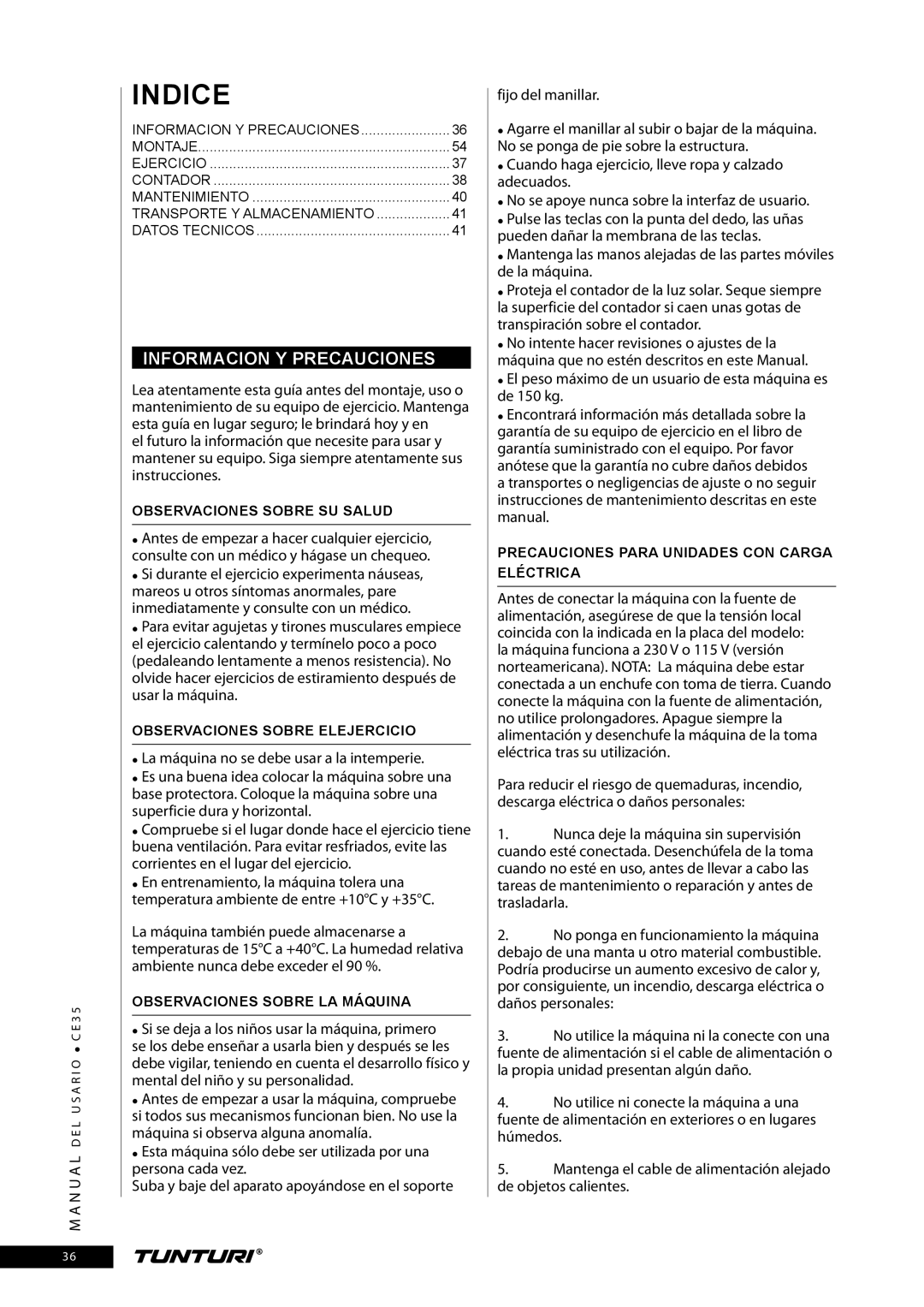 Tunturi CE35 owner manual Informacion Y Precauciones, Observaciones Sobre SU Salud, Observaciones Sobre Elejercicio 