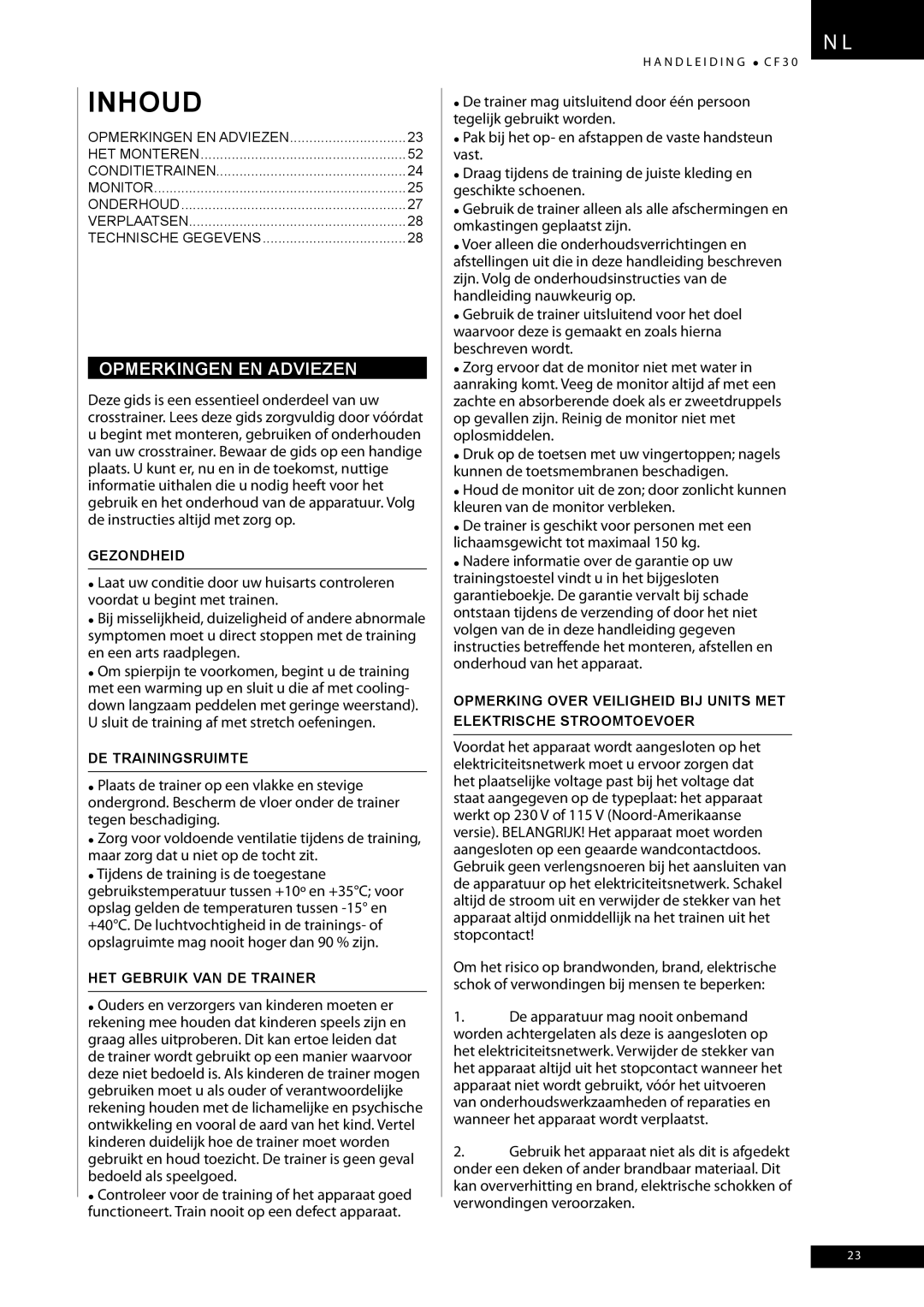 Tunturi CF30 owner manual Opmerkingen EN Adviezen, Gezondheid, DE Trainingsruimte, HET Gebruik VAN DE Trainer 