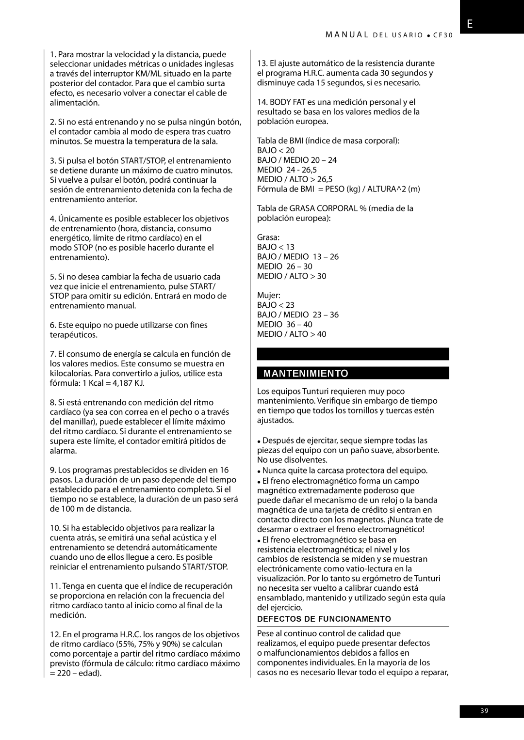 Tunturi CF30 owner manual Mantenimiento, Medio / Alto, Mujer Bajo Bajo / Medio 23 Medio 36, Defectos DE Funcionamento 