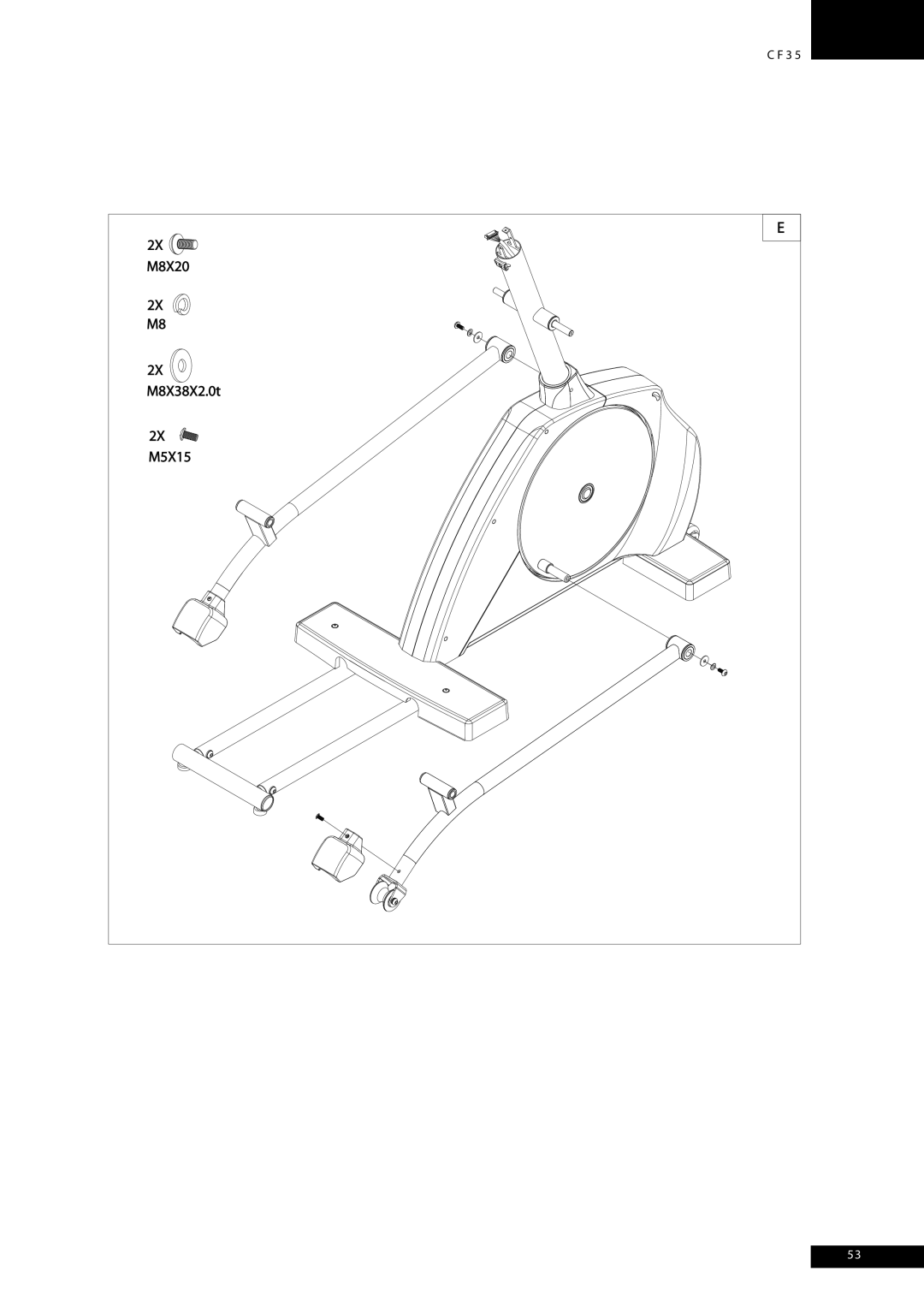 Tunturi CF35 owner manual M8X20, M8X38X2.0t, M5X15 