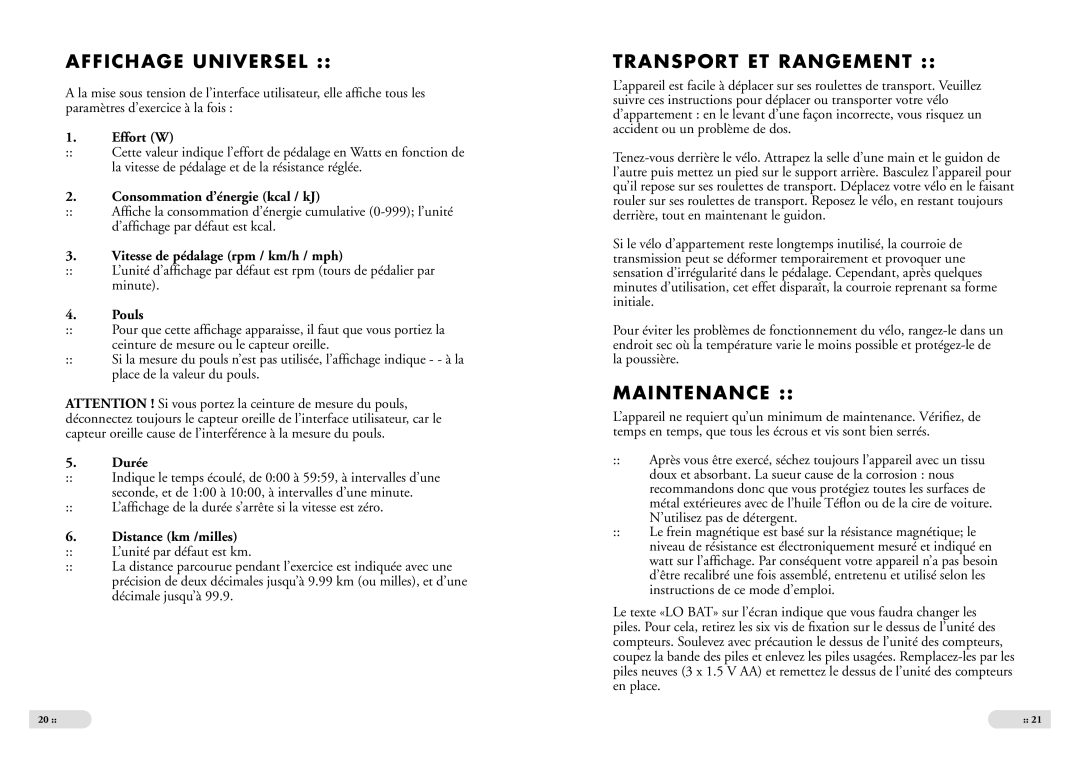 Tunturi E 2 owner manual Affichage Universel, Transport ET Rangement 