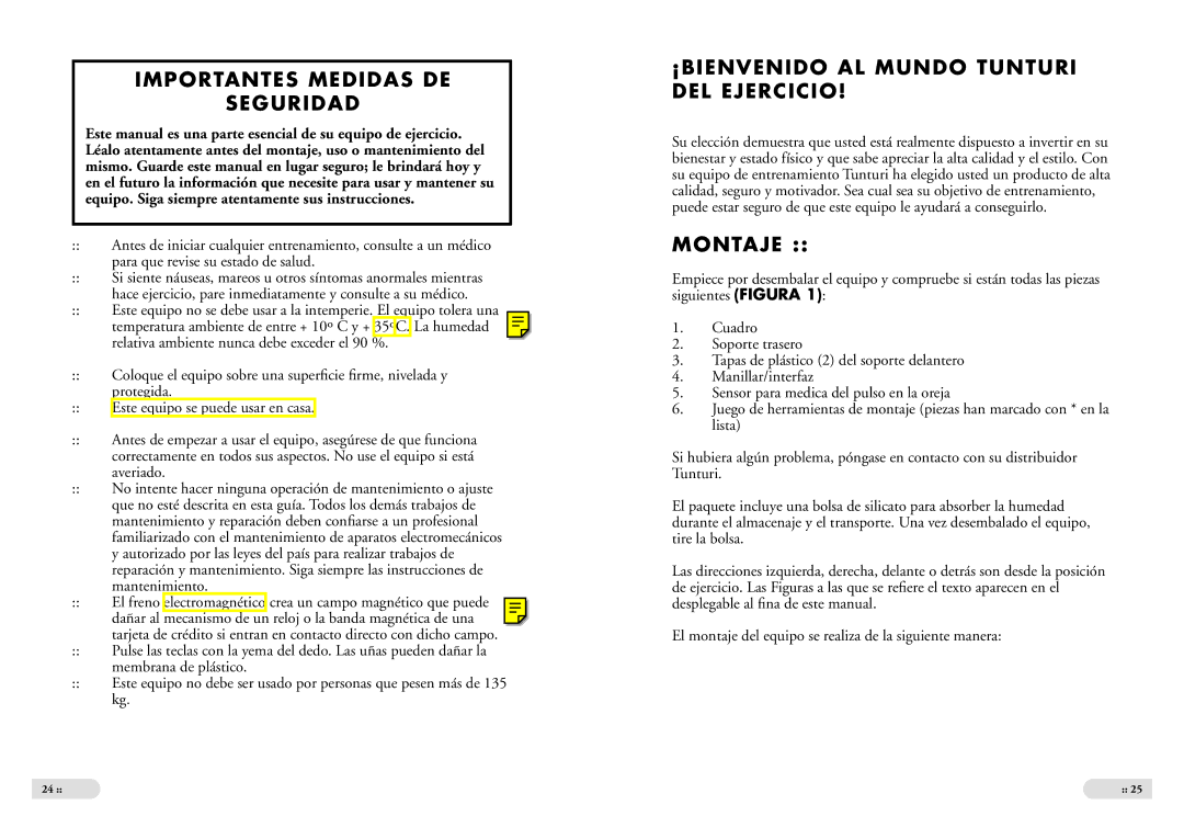 Tunturi E 2 owner manual Importantes Medidas DE Seguridad, ¡ Bienvenido AL Mundo Tunturi DEL Ejercicio, Montaje 