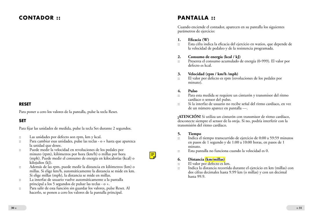 Tunturi E 2 owner manual Contador, Pantalla 