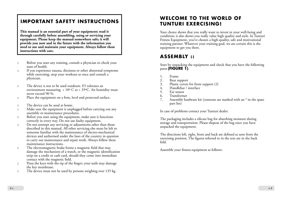 Tunturi E 5 owner manual Important Safety Instructions, Welcome to the World Tunturi Exercising, Assembly 