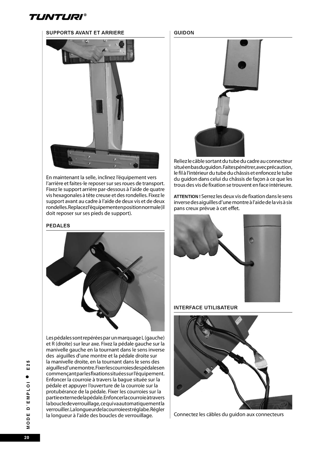 Tunturi E25 owner manual Connectez les câbles du guidon aux connecteurs, Supports Avant ET Arriere, Pedales, Guidon 