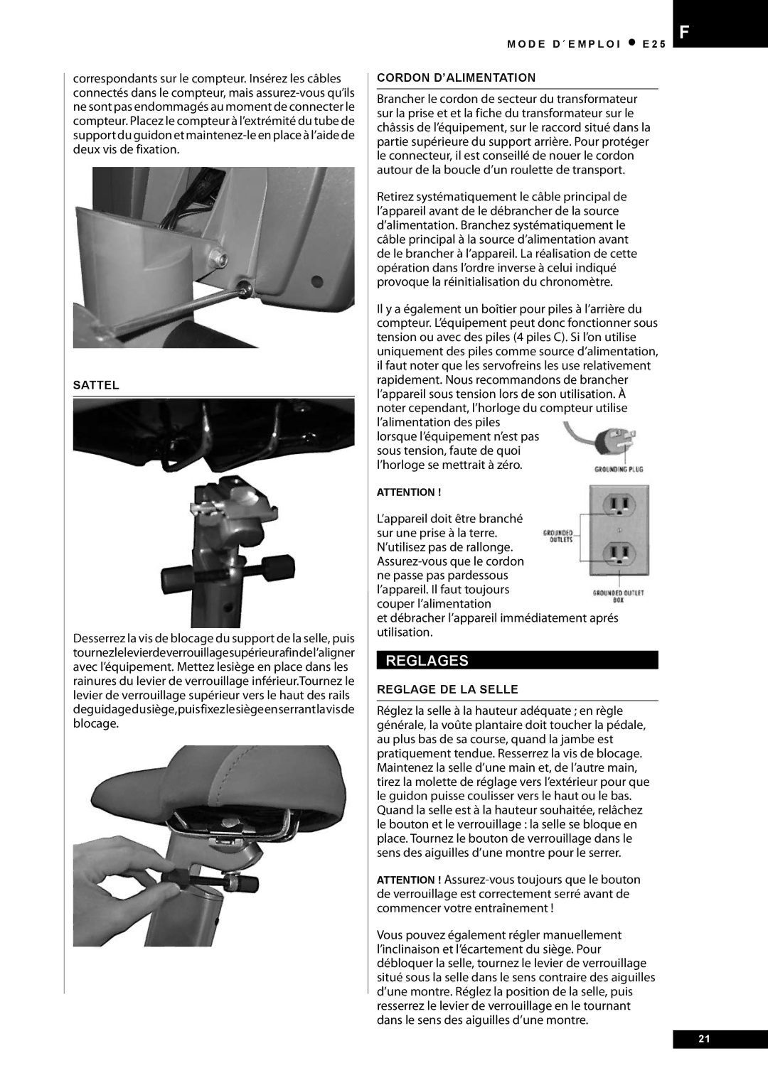 Tunturi E25 Reglages, Et débracher l’appareil immédiatement aprés utilisation, Cordon D’ALIMENTATION, Reglage DE LA Selle 