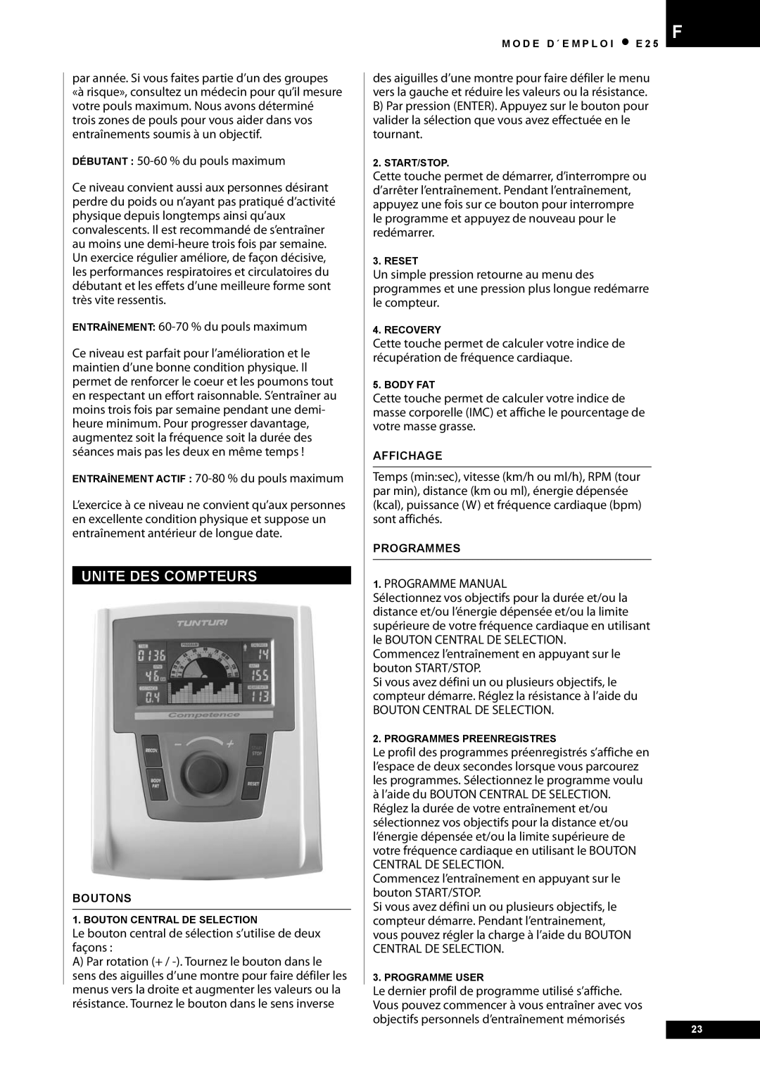 Tunturi E25 owner manual Unite DES Compteurs, Programme Manual, Bouton Central DE Selection 