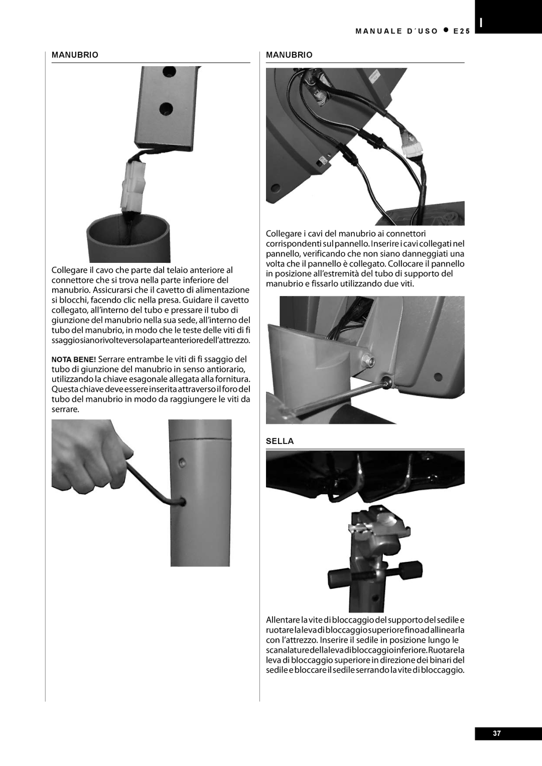 Tunturi E25 owner manual Manubrio, Sella 