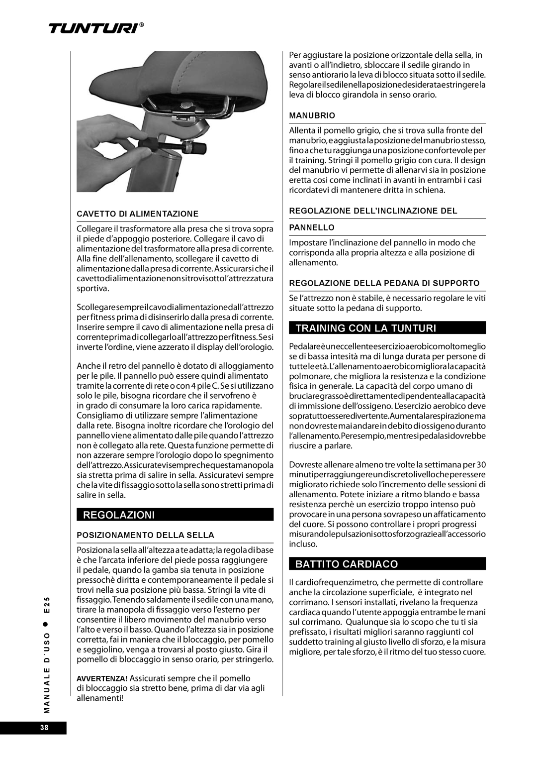 Tunturi E25 owner manual Regolazioni, Training CON LA Tunturi, Battito Cardiaco 